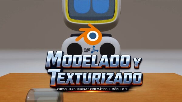 Hard Surface Cinemático | Módulo 1 "Modelado y Texturizado"